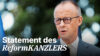 Statement des Reformkanzlers